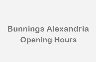 Bunnings Alexandria hours